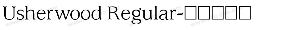 Usherwood Regular字体转换